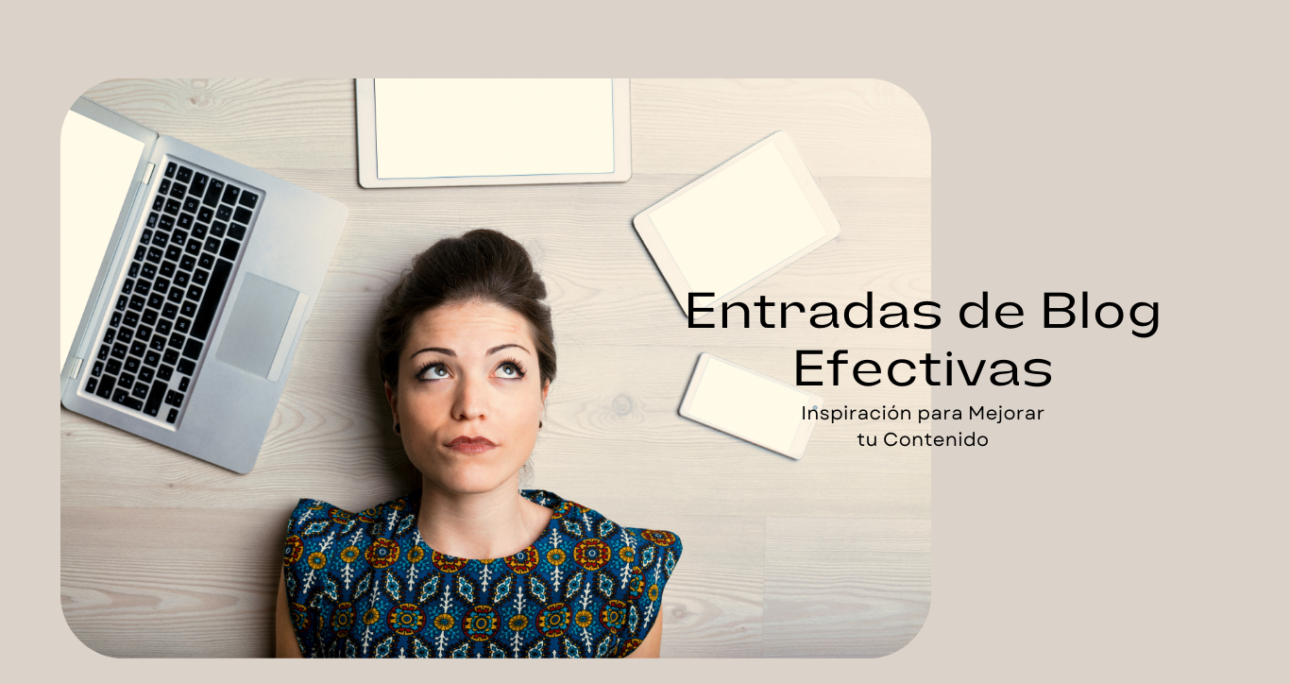 Entradas de Blog Efectivas