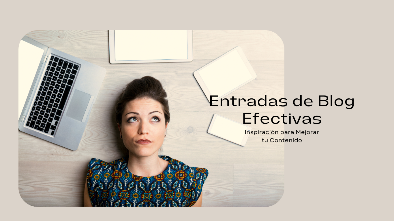 Entradas de Blog Efectivas