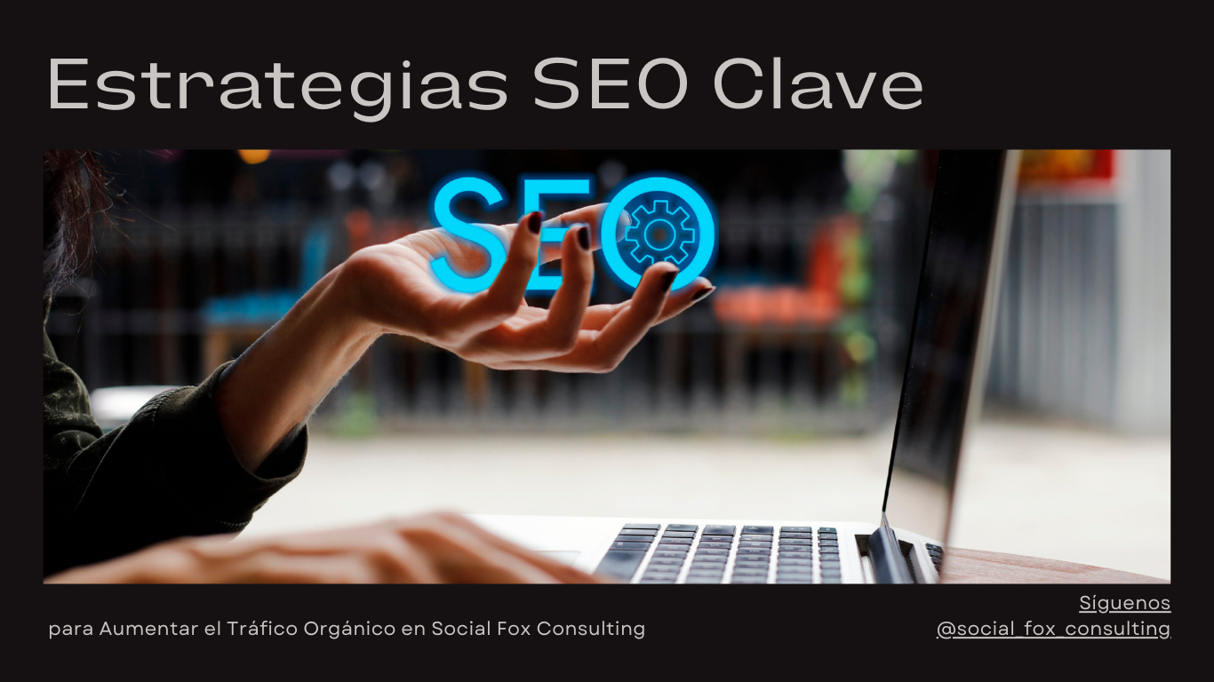 Estrategias SEO Clave