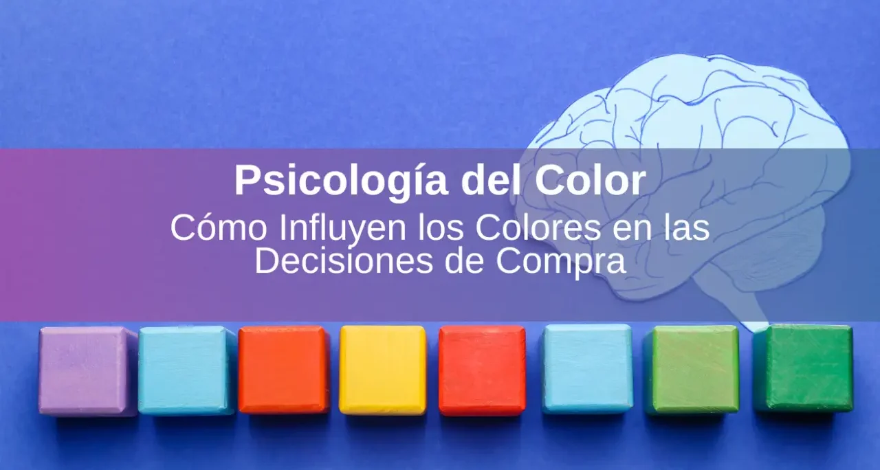 La Psicología del Color en el Marketing